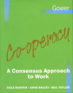 Co-Operacy: A Consensus Approach to Work