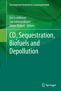 Co2 Sequestration, Biofuels and Depollution