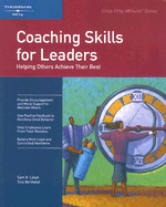 Coaching Skills for Leaders: Helping Others Reach Their Potential