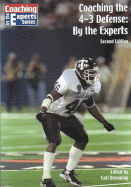 Coaching the 4-3 Defense: By the Experts - Browning, Earl (Editor)