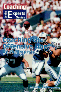 Coaching the Offensive Line: By the Experts
