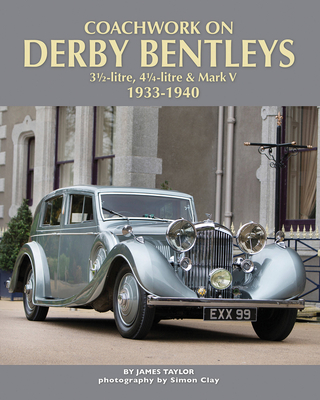 Coachwork on Derby Bentleys - Taylor, James
