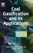 Coal Gasification and Its Applications