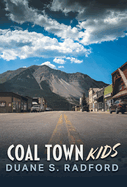 Coal Town Kids