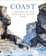 Coast: A History of the New South Wales Edge