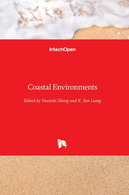 Coastal Environments - Zhang, Yuanzhi (Editor), and Liang, X. San (Editor)