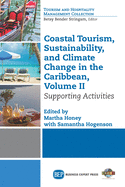 Coastal Tourism, Sustainability, and Climate Change in the Caribbean, Volume II: Supporting Activities