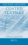 Coated Textiles: Principles and Applications, Second Edition