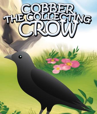 Cobber the Collecting Crow - Kids, Jupiter