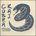 Cobra Kai 3 [Original Score]
