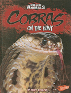 Cobras: On the Hunt