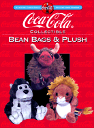 Coca-Cola Collectible Bean Bags and Plush