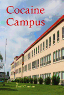Cocaine Campus