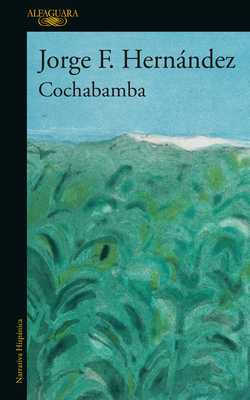 Cochabamba (Spanish Edition) - Hernndez, Jorge F