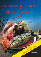 Cocina del Caribe y de Centro America