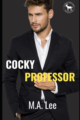 Cocky Professor: A Hero Club Novel - Lee, M a