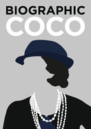 Coco: Great Lives in Graphic Form