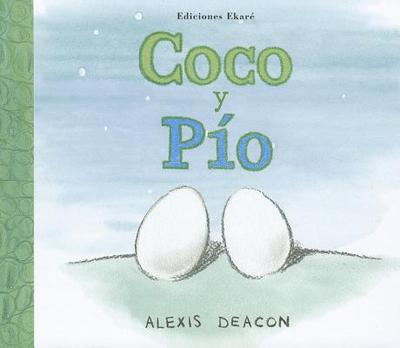 Coco y Pio - Deacon, Alexis