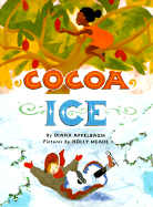 Cocoa Ice - Appelbaum, Diana