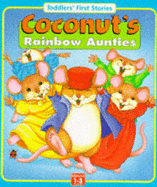 Coconut's Rainbow Aunties - Inman, Sue