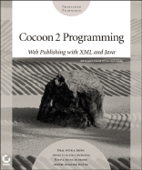 Cocoon 2 Programming: Web Publishing with XML and Java