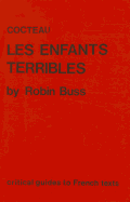 Cocteau: Les Enfants Terribles - Buss, Robin