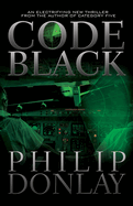 Code Black: A Donovan Nash Thriller Volume 2