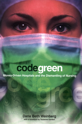 Code Green - Weinberg, Dana Beth, and Gordon, Suzanne (Foreword by)