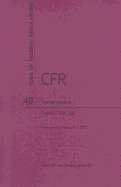 Code of Federal Regulations, Title 49, Transportation, PT. 178-199, Revised as of October 1, 2015