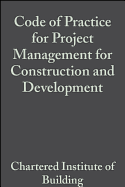 Code of Practice for Project Management for Construction and Development 3e