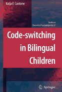 Code-switching in Bilingual Children