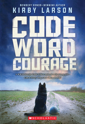 Code Word Courage - Larson, Kirby