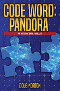 Code Word Pandora: An International Thriller