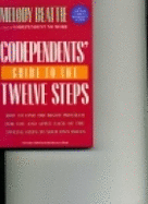Codependents' Guide to the Twelve Steps - Beattie, Melody, and Bea1995 (Photographer), and Fishing (Text by)