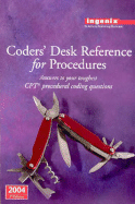 Coders' Desk Reference for Procedures 2004