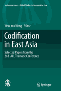 Codification in East Asia: Selected Papers from the 2nd Iacl Thematic Conference