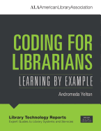 Coding for Librarians: Learning by Example