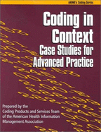 Coding in Context: Case Studies for Advanced Practice