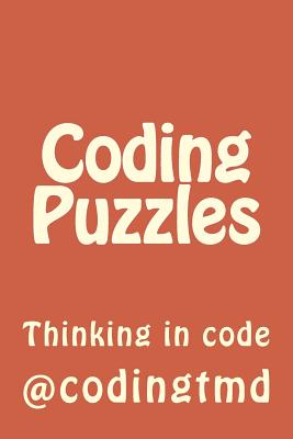 Coding Puzzles: Thinking in code - Codingtmd