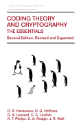 Coding Theory and Cryptography: The Essentials, Second Edition