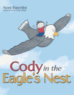 Cody in the Eagle's Nest