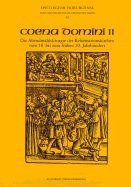 Coena Domini II: Die Abendmahlsliturgie Der Reformationskirchen Vom 18 Bis Zum Fruhen 20. Jahrhundert