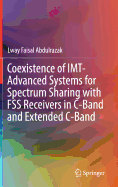 Coexistence of Imt-Advanced Systems for Spectrum Sharing with Fss Receivers in C-Band and Extended C-Band