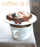 Coffee & Bites - Theodorou, Susie