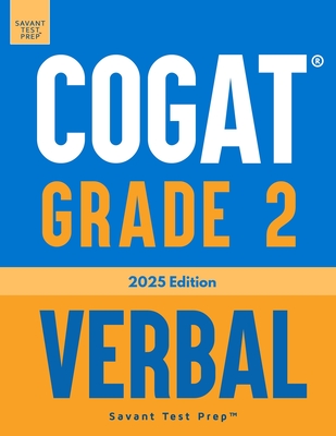 COGAT Grade 2 Verbal: 3 Practice Tests - Level 8 - Prep, Savant Test