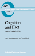 Cognition and Fact: Materials on Ludwik Fleck