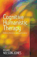 Cognitive Humanistic Therapy: Buddhism, Christianity and Being Fully Human