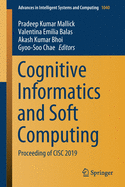 Cognitive Informatics and Soft Computing: Proceeding of CISC 2019