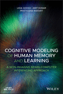 Cognitive Modeling of Human Memory and Learning: A Non-Invasive Brain-Computer Interfacing Approach