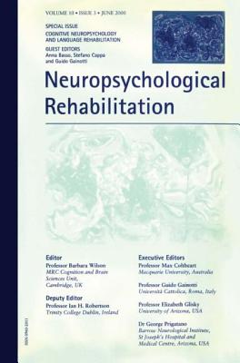 Cognitive Neuropsychology and Language Rehabilitation: A Special Issue of Neuropsychological Rehabilitation - Basso, Anna (Editor), and Cappa, Stefano (Editor), and Gainotti, Guido (Editor)